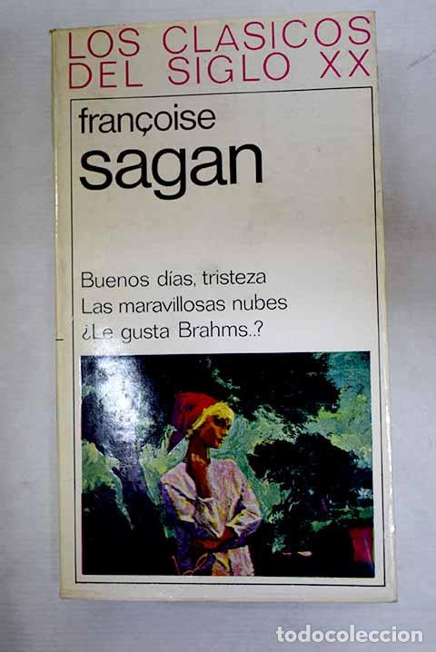 books: Buenos d&iacute;as, tristeza.- Sagan, Francoise