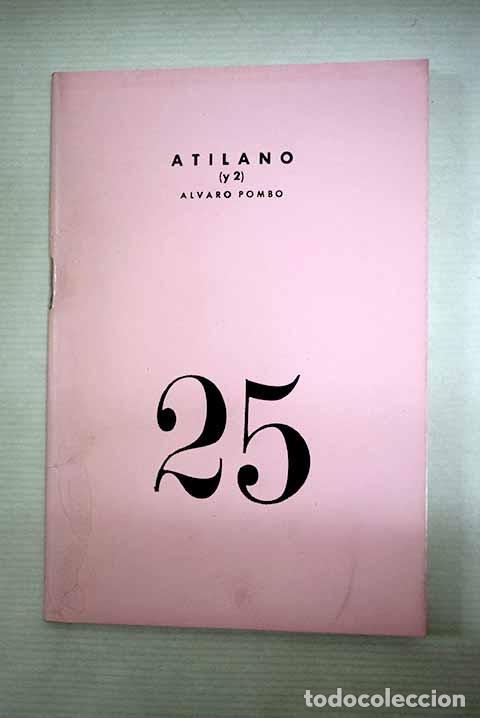 books: Atilano (y 2): Pombo, &Aacute;lvaro.- Pombo, &Aacute;lvaro