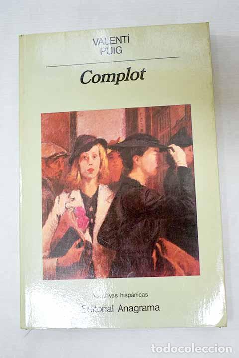 books: Complot: Puig, Valent&iacute;.- Puig, Valent&iacute;