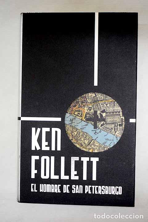 Libri di seconda mano: El hombre de San Petersburgo.- Follett, Ken