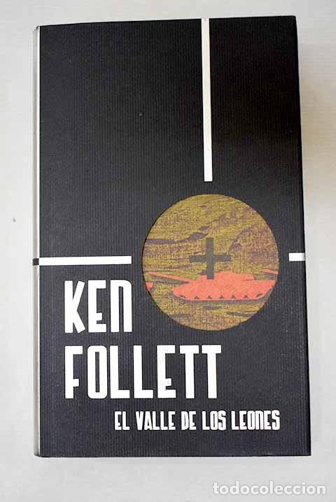 Libri di seconda mano: El valle de los leones.- Follett, Ken