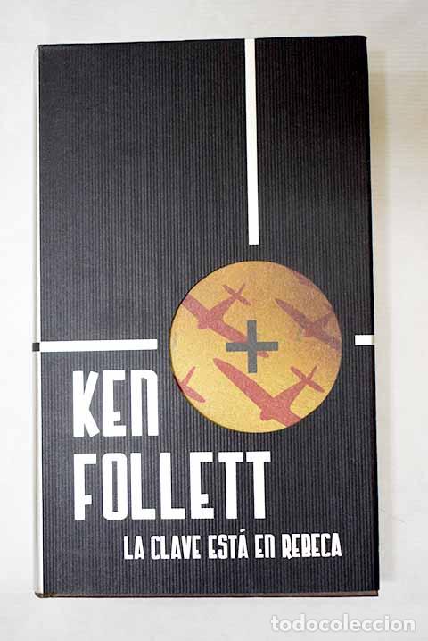 Libri di seconda mano: La clave est&aacute; en Rebeca.- Follett, Ken