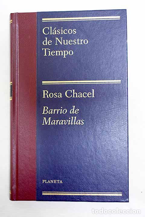 Libri di seconda mano: Barrio de Maravillas.- Chacel, Rosa