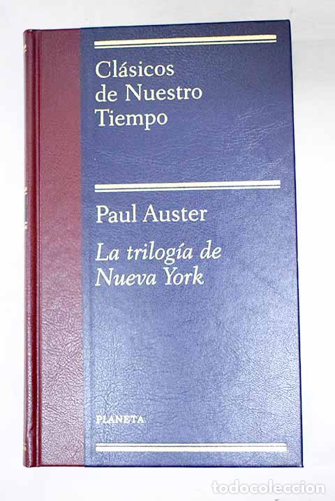 Libri di seconda mano: La trilog&iacute;a de Nueva York.- Auster, Paul