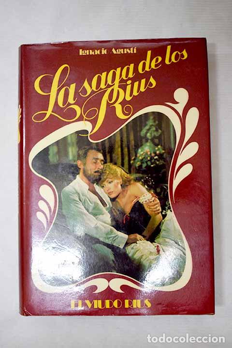 Libri di seconda mano: El viudo Rius: Agust&iacute;, Ignacio.- Agust&iacute;, Ignacio