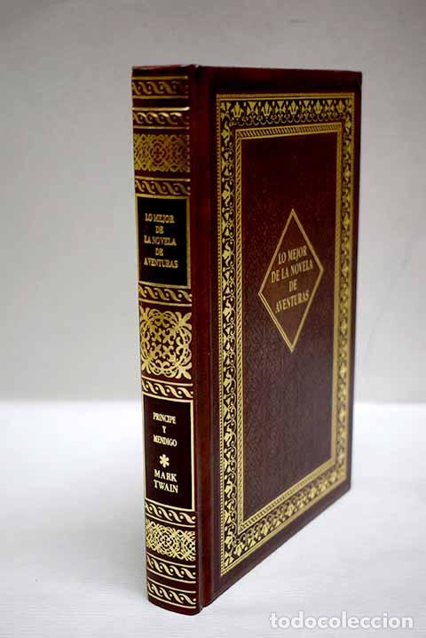 Libri di seconda mano: Pr&iacute;ncipe y mendigo: Twain, Mark.- Twain, Mark