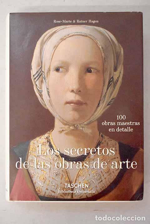 Libros: Los secretos de las obras de arte.- Hagen, Rose-Marie