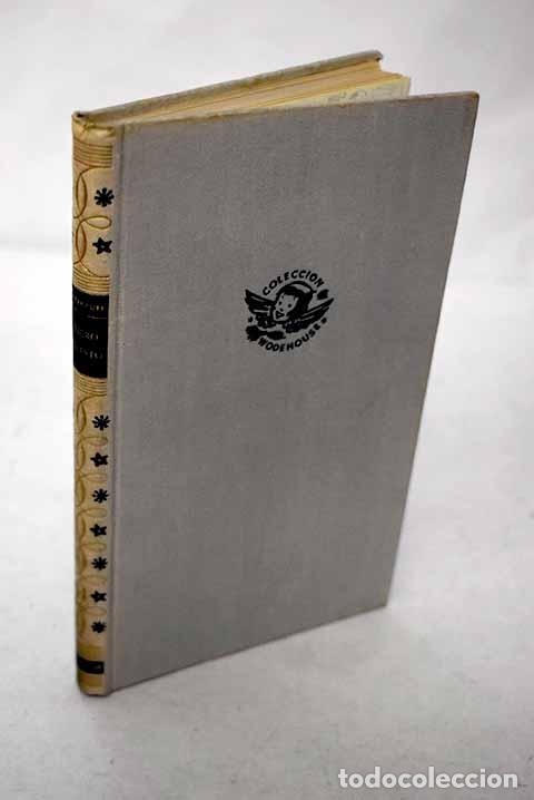 Libros: Dinero molesto: Wodehouse, P. G..- Wodehouse, P. G.
