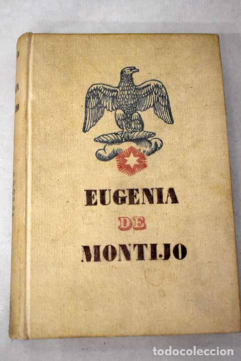 Libros: Eugenia de Montijo, Emperatriz de los franceses.- Aubry, Octave