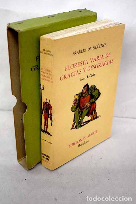 Libros: Floresta varia de gracias y desgracias.- Bux&oacute; Montesinos, Joaqu&iacute;n