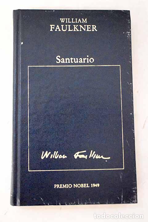 books: Santuario: Faulkner, William.- Faulkner, William