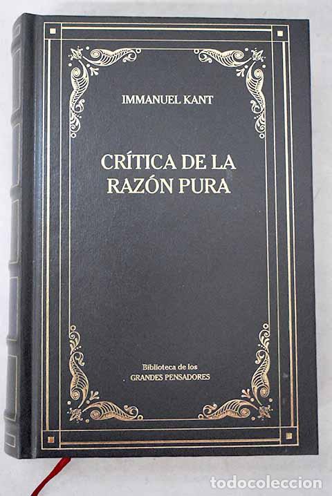 B&uuml;cher: Cr&iacute;tica de la raz&oacute;n pura.- Kant, Immanuel