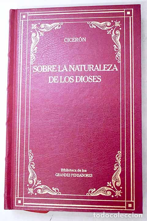 B&uuml;cher: Sobre la naturaleza de los dioses.- Cicer&oacute;n, Marco Tulio