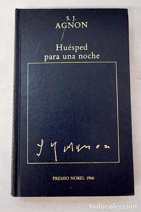 B&uuml;cher: Hu&eacute;sped para una noche.- Agnon, Shmuel Yosef