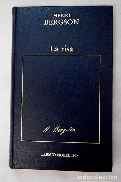 B&uuml;cher: La risa: Bergson, Henri.- Bergson, Henri