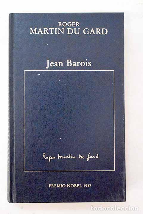 B&uuml;cher: Jean Barois: Martin du Gard, Roger.- Martin du Gard, Roger