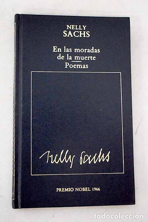 B&uuml;cher: En las moradas de la muerte ; Poemas.- Sachs, Nelly