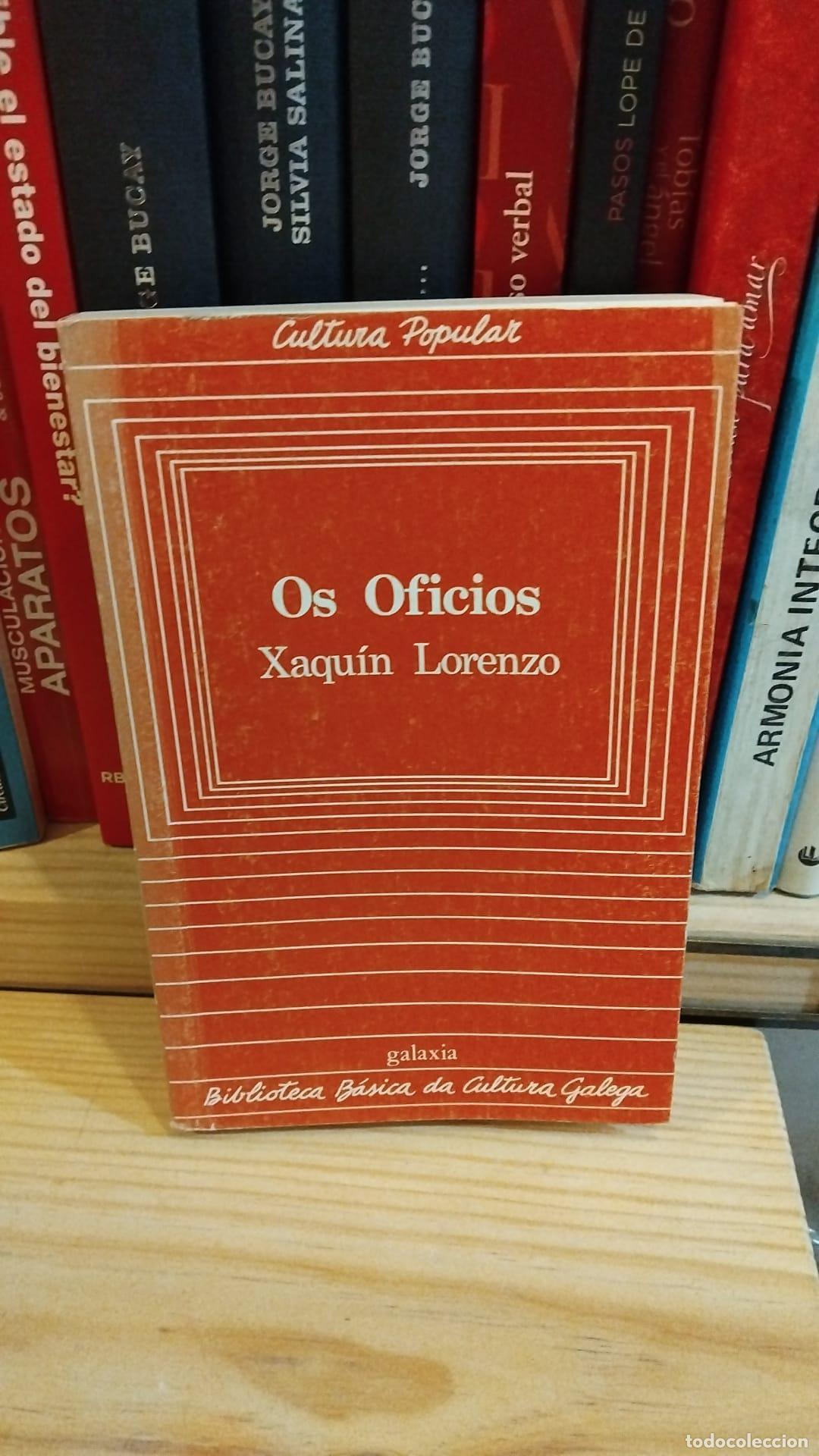 books: Os oficios. Xaqu&iacute;n Lourenzo -