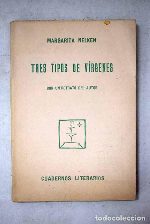 Libros: Tres tipos de Virgenes.- Nelken, Margarita