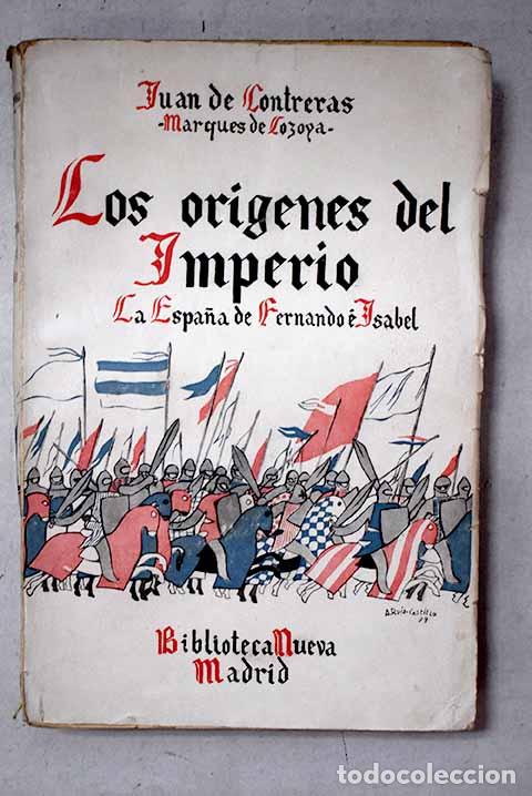 Libros: Los or&iacute;genes del Imperio: (la Espa&ntilde;a de Fernando e Isabel)