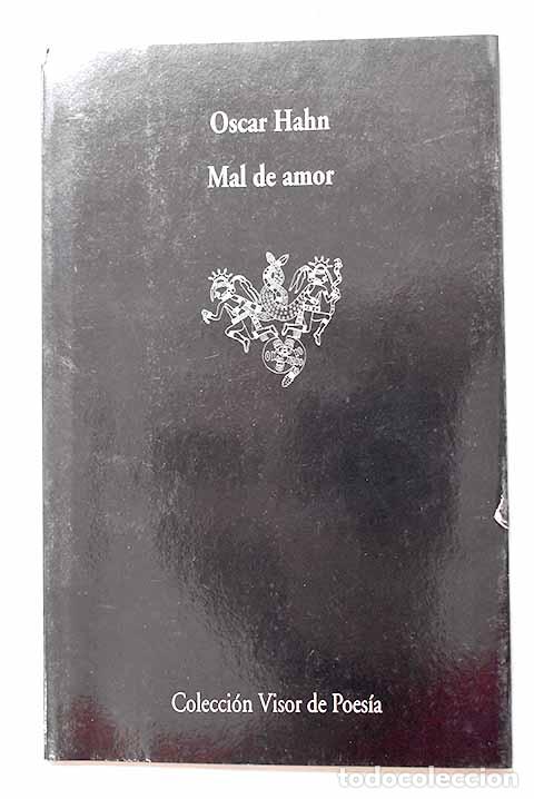 books: Mal de amor: Hahn, &Oacute;scar.- Hahn, &Oacute;scar