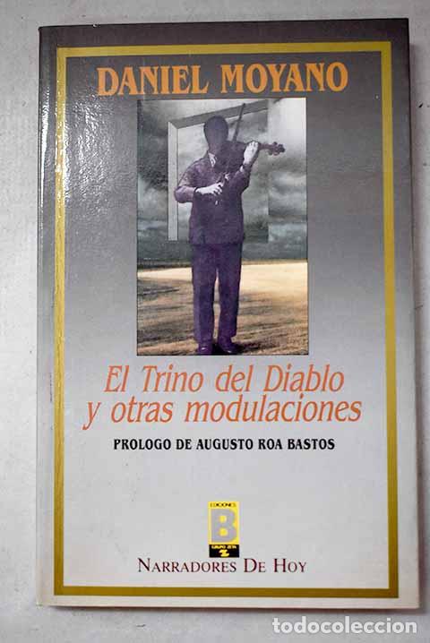 books: El trino del diablo y otras modulaciones.- Moyano, Daniel