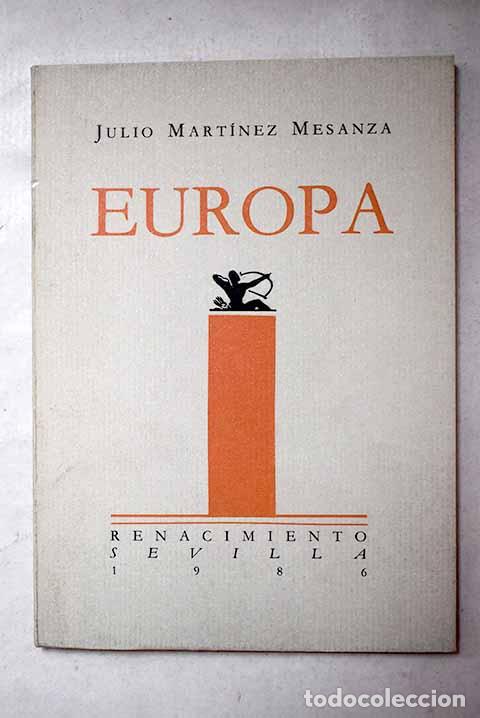Livres: Europa: Mart&iacute;nez Mesanza, Julio.- Mart&iacute;nez Mesanza, Julio