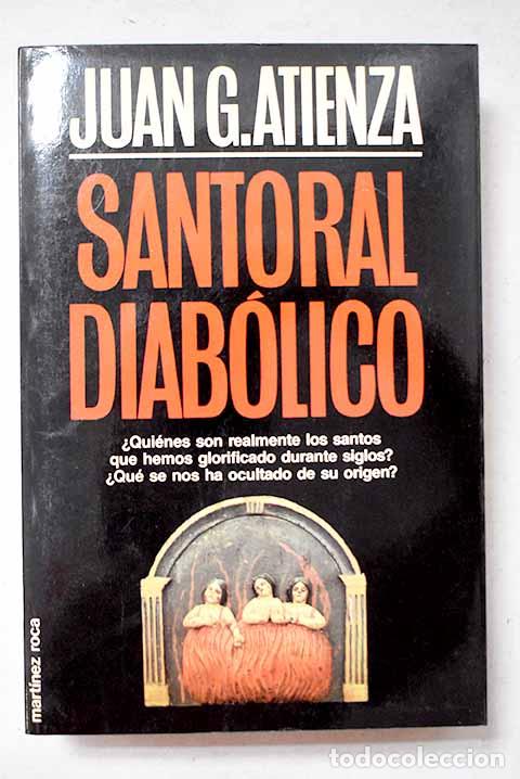 Livres: Santoral diab&oacute;lico: Atienza, Juan.- Atienza, Juan