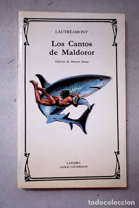 Livres: Los Cantos de Maldoror.- Lautr&eacute;amont