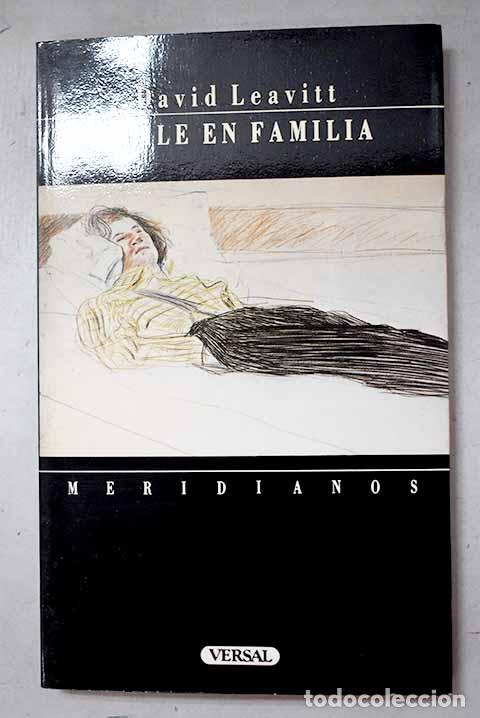 Livres: Baile en familia: Leavitt, David.- Leavitt, David