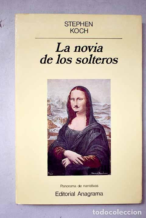Livres: La novia de los solteros.- Koch, Stephen
