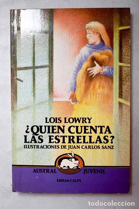 Livres: &iquest;Qui&eacute;n cuenta las estrellas?.- Lowry, Lois