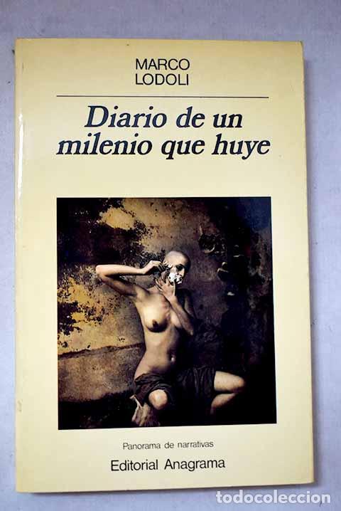 Livres: Diario de un milenio que huye.- Lodoli, Marco