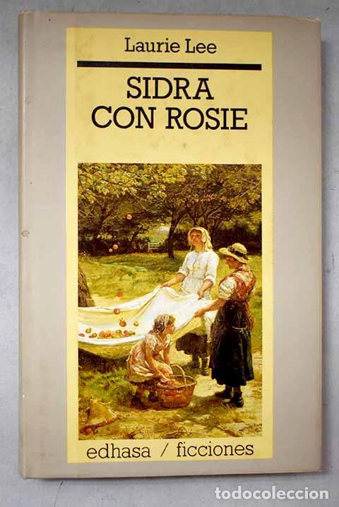 Livres: Sidra con Rosie: Lee, Laurie.- Lee, Laurie