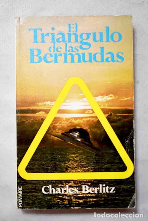 Libros: El tri&aacute;ngulo de las Bermudas.- Berlitz, Charles