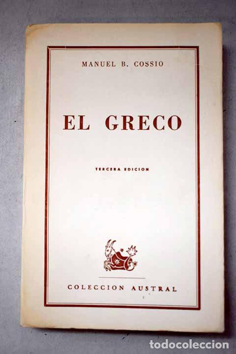 Libros: El Greco: Cossio, Manuel.- Cossio, Manuel