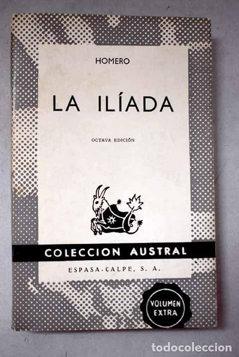 Libros: La Il&iacute;ada: Homero: Espasa-Calpe..- Homero