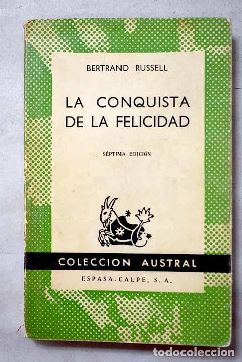Libros: La conquista de la felicidad.- Russell, Bertrand