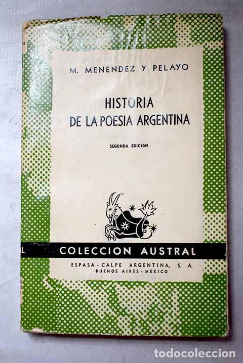 Libros: Historia de la poes&iacute;a argentina.- Men&eacute;ndez Pelayo, Marcelino