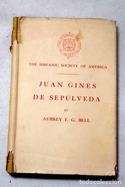 Libros: Juan Gin&eacute;s de Sep&uacute;lveda.- Bell, Aubrey