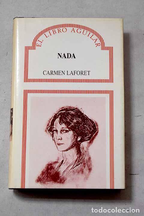Libros: Nada: Laforet, Carmen.- Laforet, Carmen