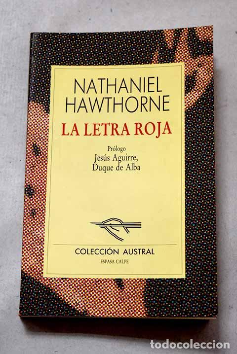 Libros: La letra roja: Hawthorne, Nathaniel.- Hawthorne, Nathaniel