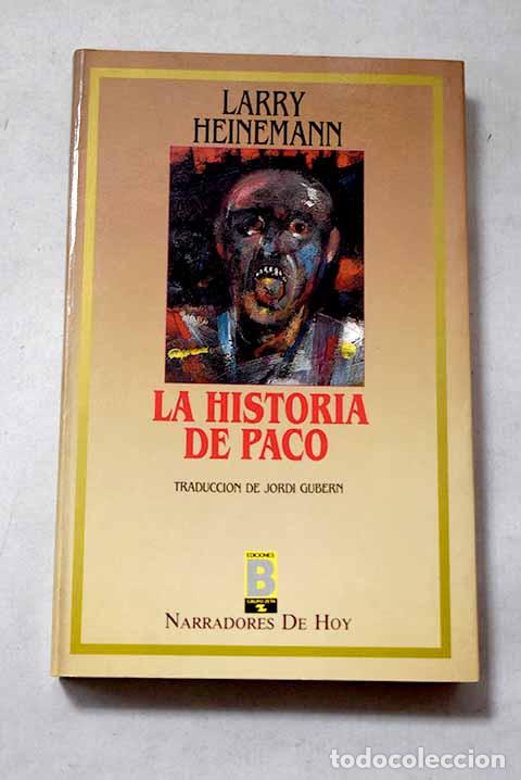 Libros: La historia de Paco: Heinemann, Larry.- Heinemann, Larry