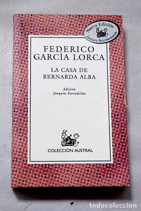 Libros: La casa de Bernarda Alba.- Garc&iacute;a Lorca, Federico