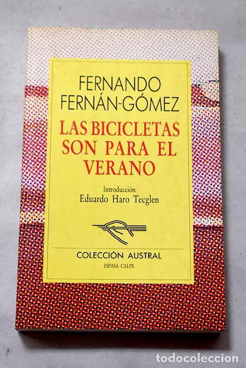 B&uuml;cher: Las bicicletas son para el verano.- Fern&aacute;n G&oacute;mez, Fernando