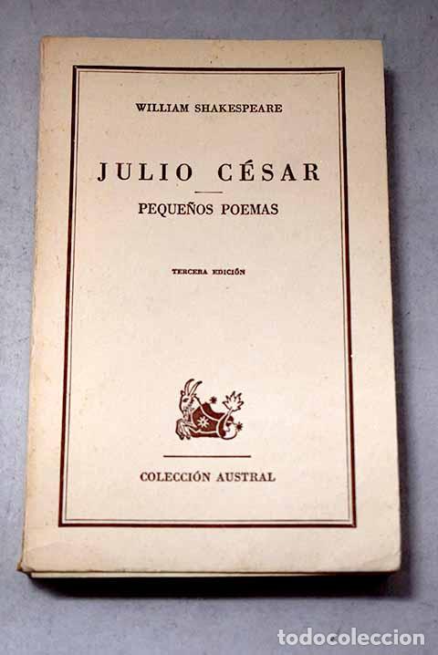 B&uuml;cher: Julio C&eacute;sar ; Peque&ntilde;os poemas.- Shakespeare, William