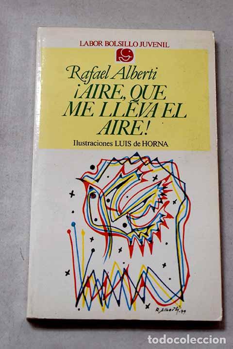 Livros em segunda m&atilde;o: !Aire, que me lleva el aire!: antolog&iacute;a juvenil.- Alberti, Rafael