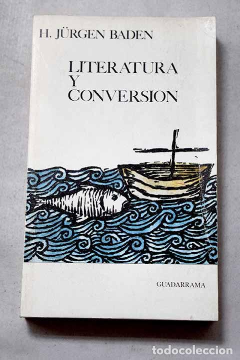 Livros em segunda m&atilde;o: Literatura y conversi&oacute;n.- Baden Hans Jurgen