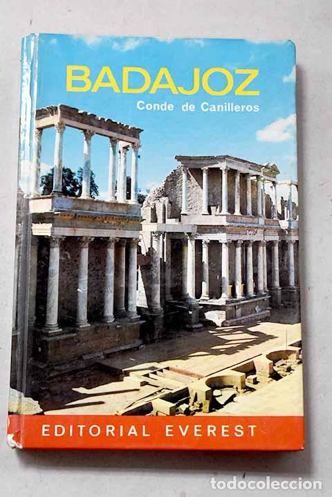 Livros em segunda m&atilde;o: Badajoz: Mu&ntilde;oz de San Pedro, Miguel.- Mu&ntilde;oz de San Pedro, Miguel