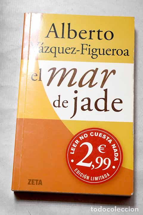 books: El mar de jade: V&aacute;zquez-Figueroa, Alberto.- V&aacute;zquez-Figueroa, Alberto